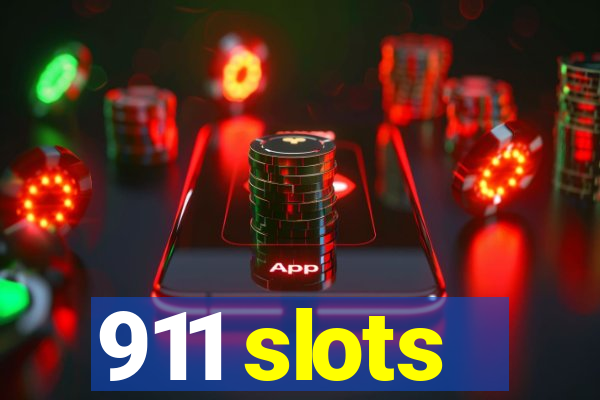 911 slots